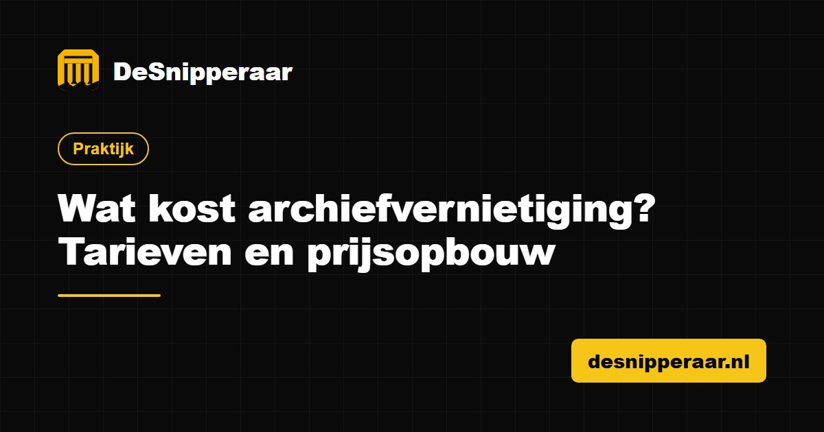 Wat kost archiefvernietiging, prijs per doos en per rolcontainer