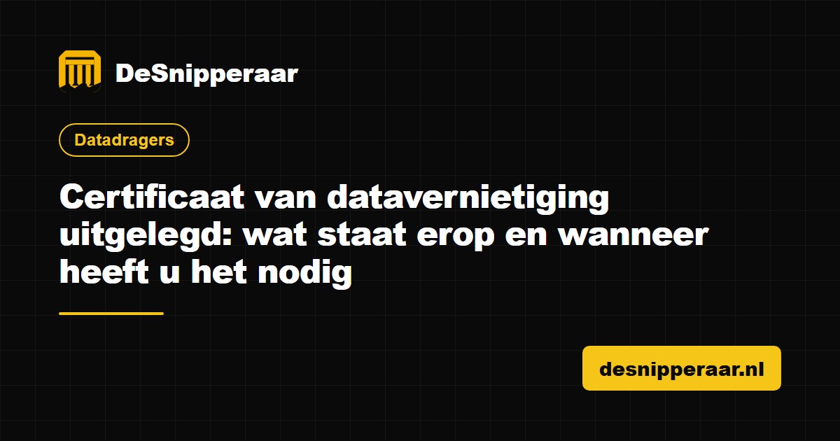 Certificaat van datavernietiging met serienummers