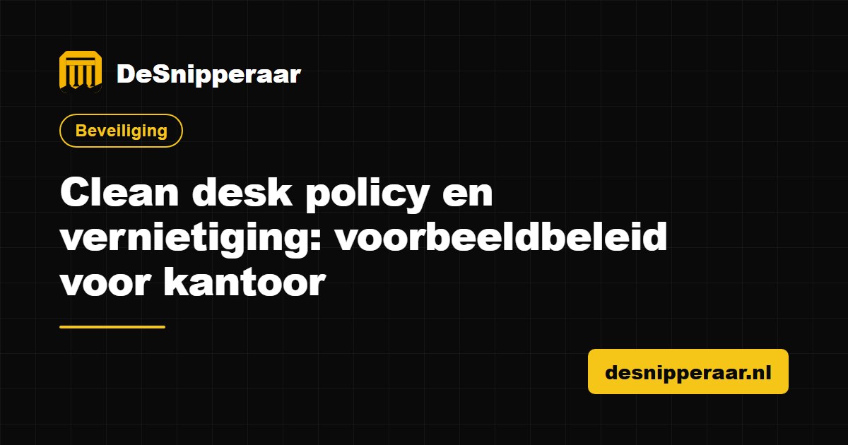 Clean desk policy met afgesloten vernietigingsbak op kantoor