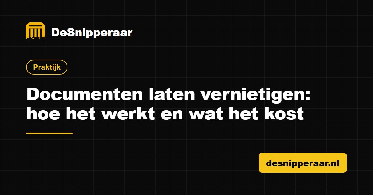 Documenten laten vernietigen door een gecertificeerd bedrijf