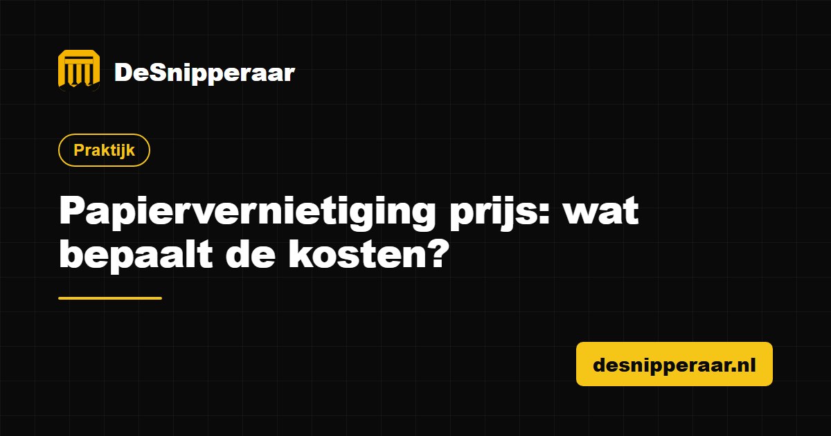 Papiervernietiging prijs, wat bepaalt de kosten