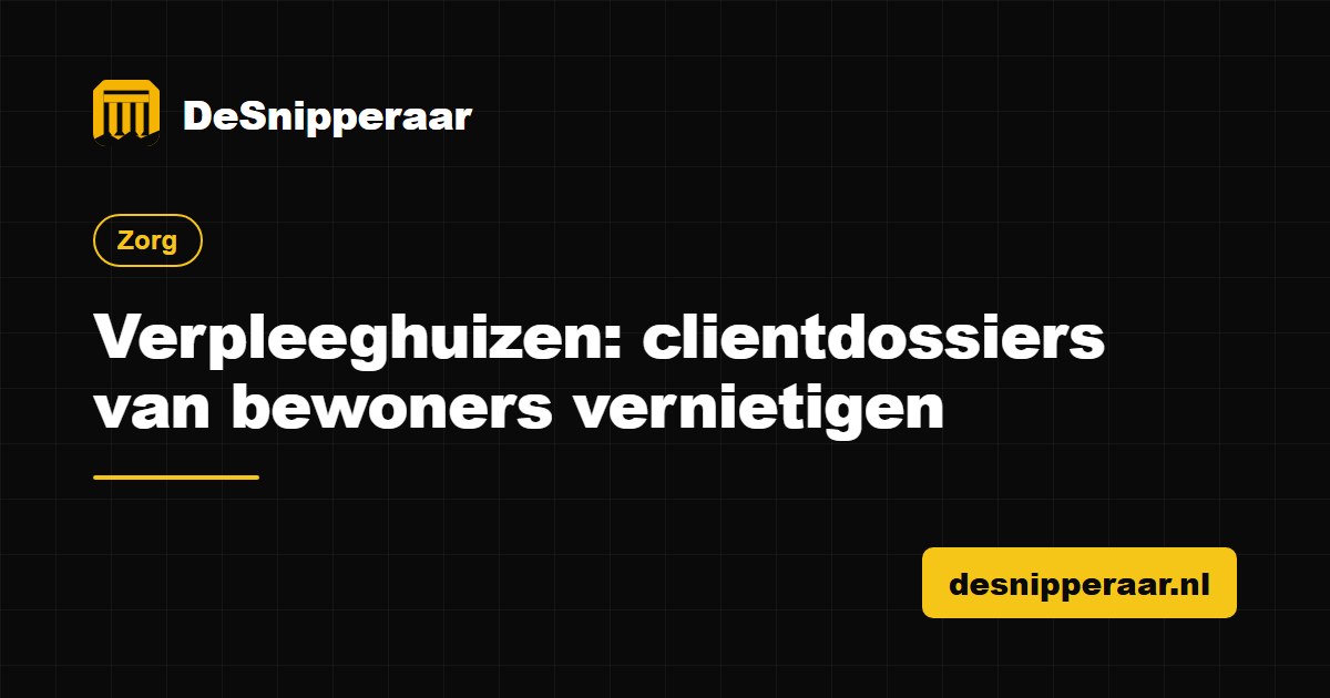 Zorgdossiers en zorgplannen van bewoners van een verpleeghuis klaar voor vertrouwelijke vernietiging